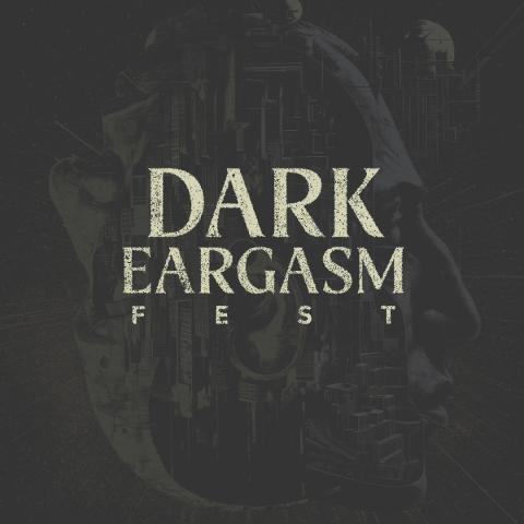 dark eargasm fest